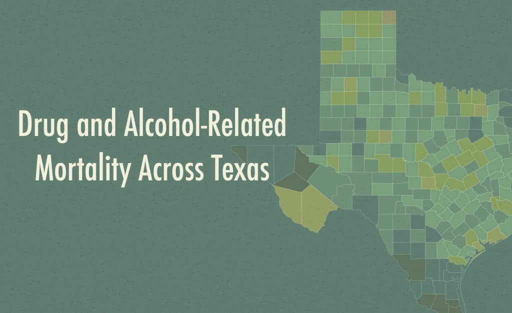 Drug & Alcohol-Related Deaths in Texas
